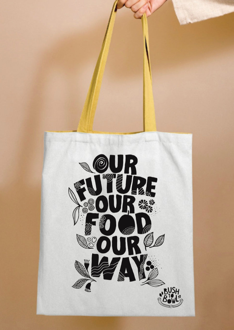 ‘Our future, Our Food, Our Way’ Tote Bag